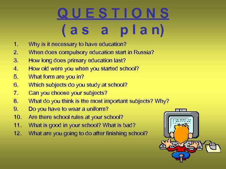 QUESTIONS ( a s a p l a n) 1. 2. 3. 4. 5.