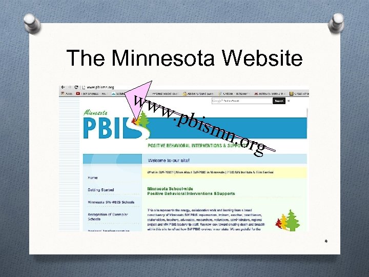 The Minnesota Website ww w. p bism n. or g * 