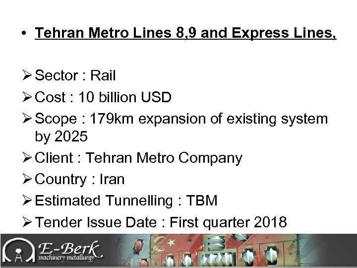  • Tehran Metro Lines 8, 9 and Express Lines, Ø Sector : Rail