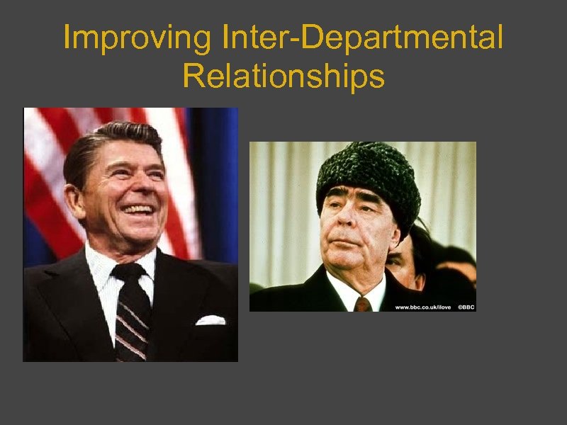 Improving Inter-Departmental Relationships 