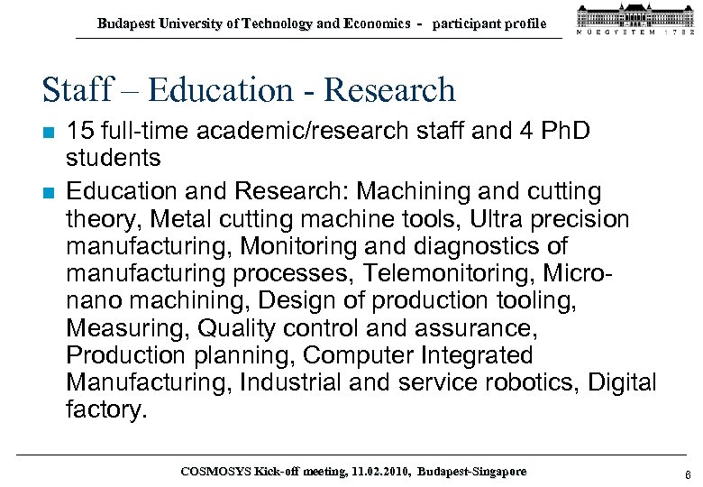 Budapest University of Technology and Economics - participant profile Staff – Education - Research