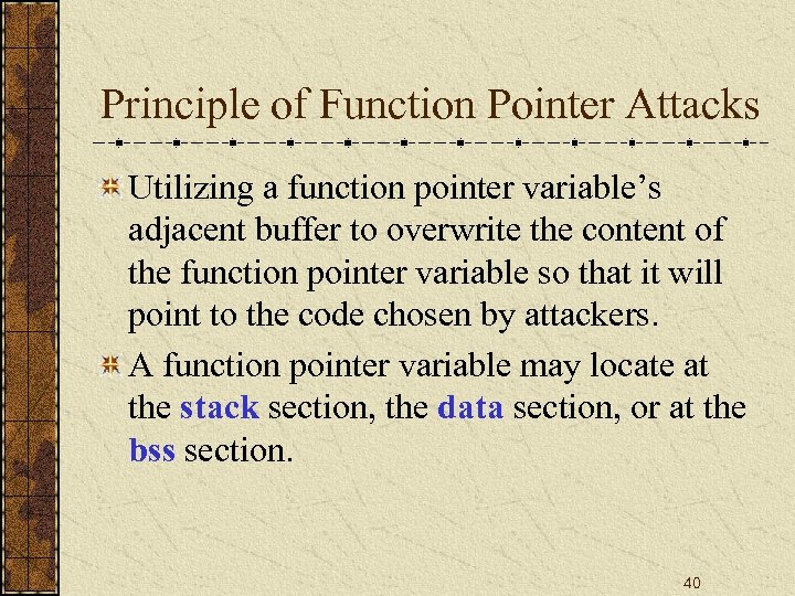 Principle of Function Pointer Attacks Utilizing a function pointer variable’s adjacent buffer to overwrite