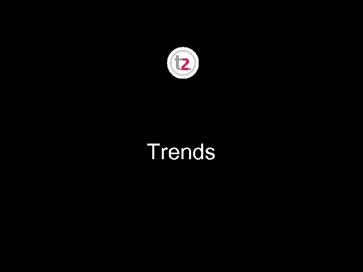 Trends 