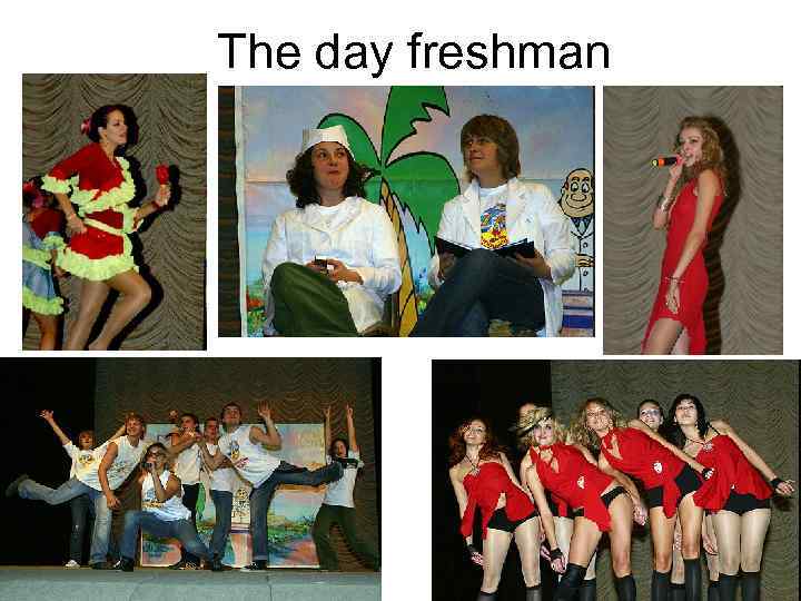 The day freshman 