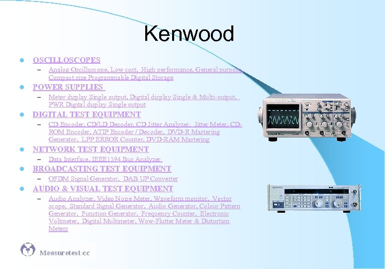 Kenwood l OSCILLOSCOPES – l POWER SUPPLIES – l Data Interface, IEEE 1394 Bus