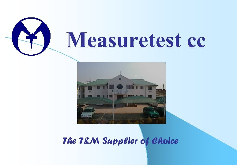 Measuretest cc The T&M Supplier of Choice 