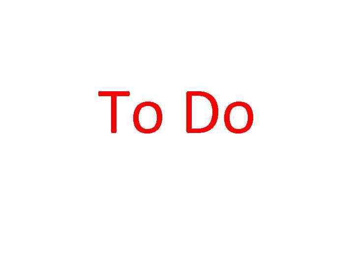 To Do 