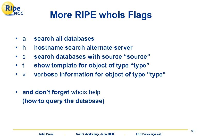 More RIPE whois Flags • • • a h s t v search all