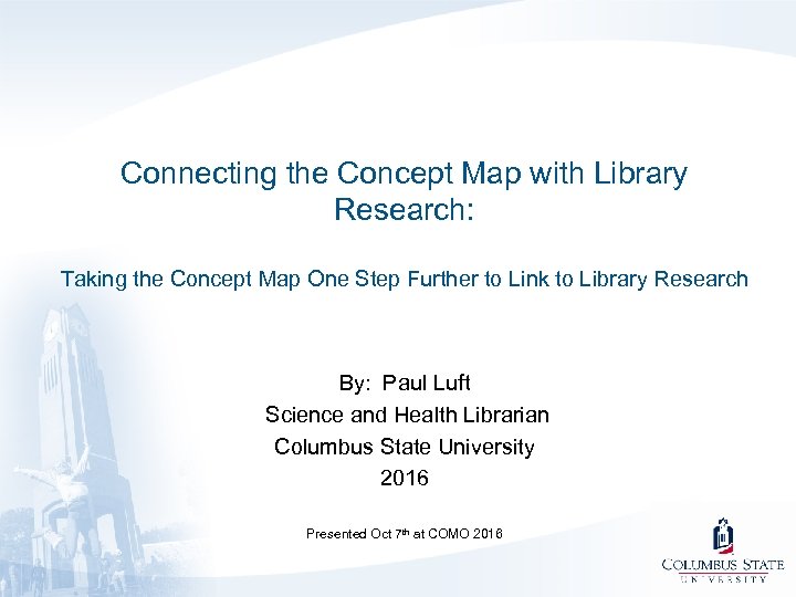 Connecting the Concept Map with Library Research: Taking the Concept Map One Step Further