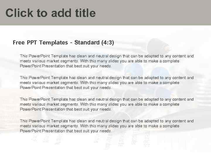 Click to add title Free PPT Templates - Standard (4: 3) This Power. Point