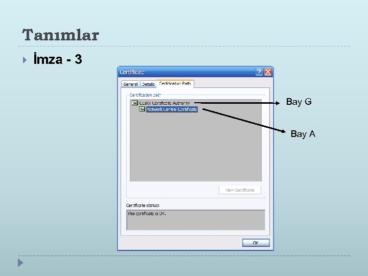 Tanımlar İmza - 3 Bay G Bay A 