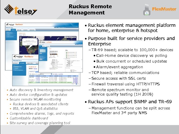 Ruckus Remote Management • Ruckus element management platform for home, enterprise & hotspot •
