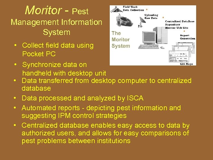 Moritor - Pest Management Information System • Collect field data using Pocket PC •