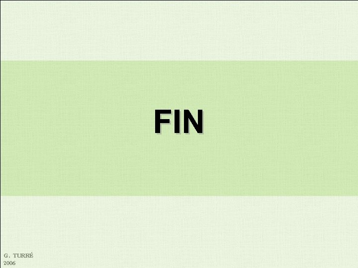 FIN G. TURRÉ 2006 