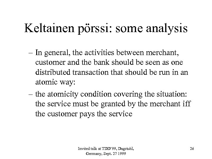 Keltainen pörssi: some analysis – In general, the activities between merchant, customer and the