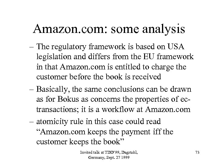 Amazon. com: some analysis – The regulatory framework is based on USA legislation and