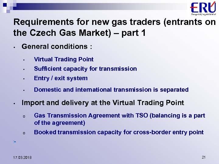 Requirements for new gas traders (entrants on the Czech Gas Market) – part 1