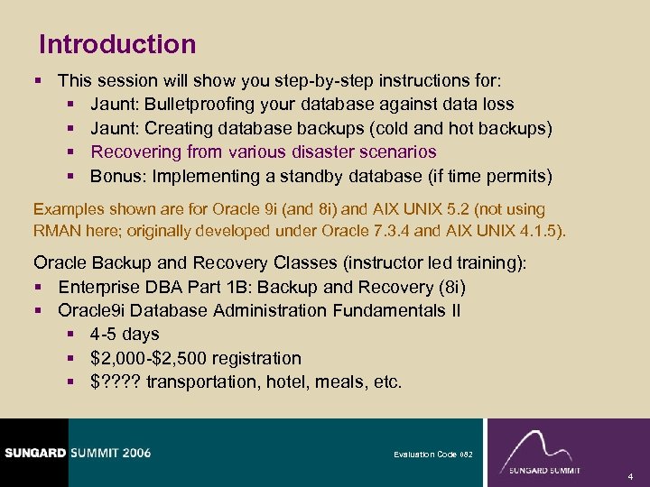 Introduction § This session will show you step-by-step instructions for: § Jaunt: Bulletproofing your