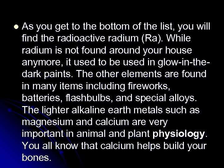 l As you get to the bottom of the list, you will find the