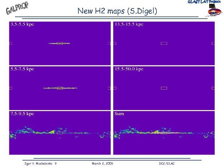 GLAST LAT Project New H 2 maps (S. Digel) Igor V. Moskalenko 9 March
