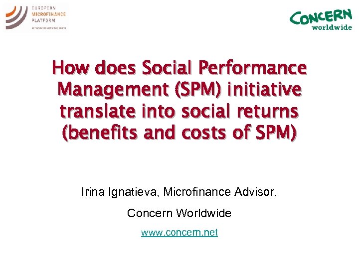 How does Social Performance Management (SPM) initiative translate into social returns (benefits and costs