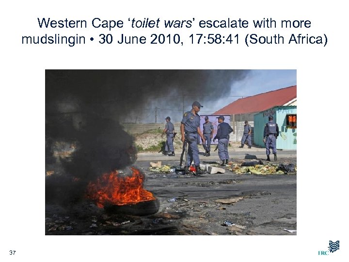 Western Cape ‘toilet wars’ escalate with more mudslingin • 30 June 2010, 17: 58: