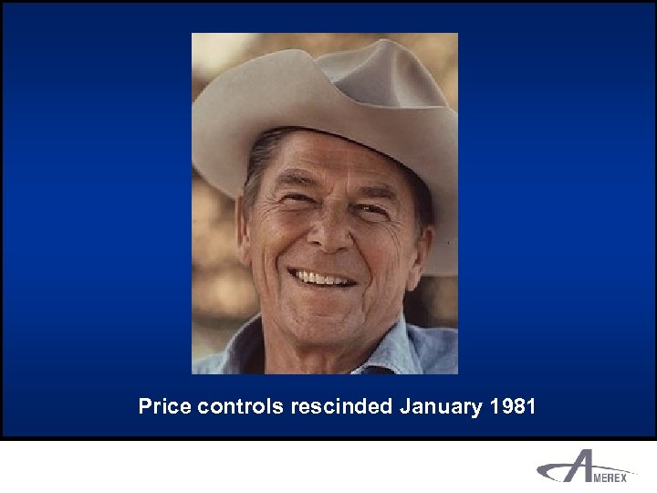Price controls rescinded January 1981 