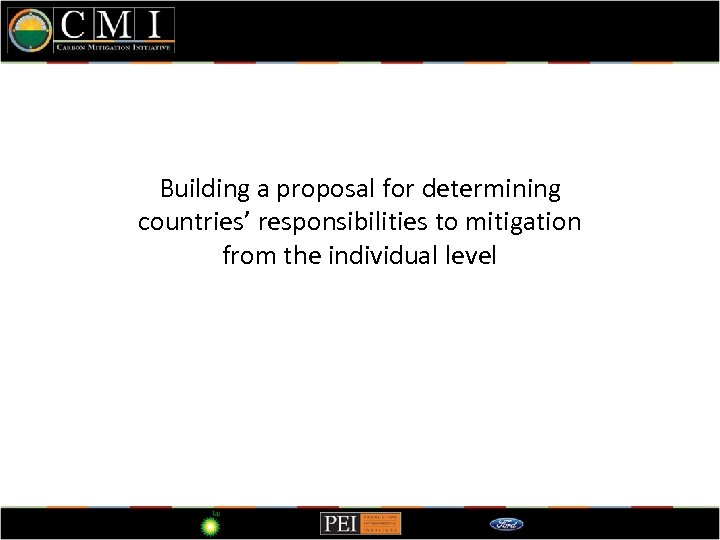 A look at China Building a proposal for determining countries’ responsibilities to mitigation from