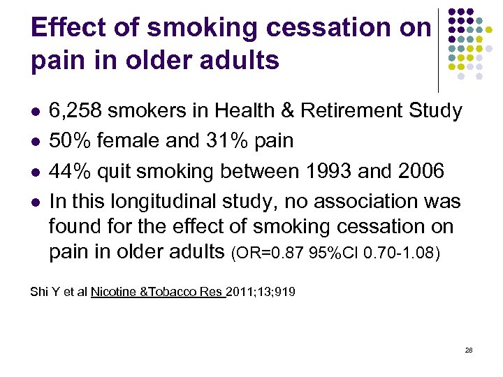 Effect of smoking cessation on pain in older adults l l 6, 258 smokers