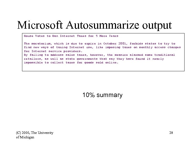 Microsoft Autosummarize output House Votes to Ban Internet Taxes for 5 More Years The