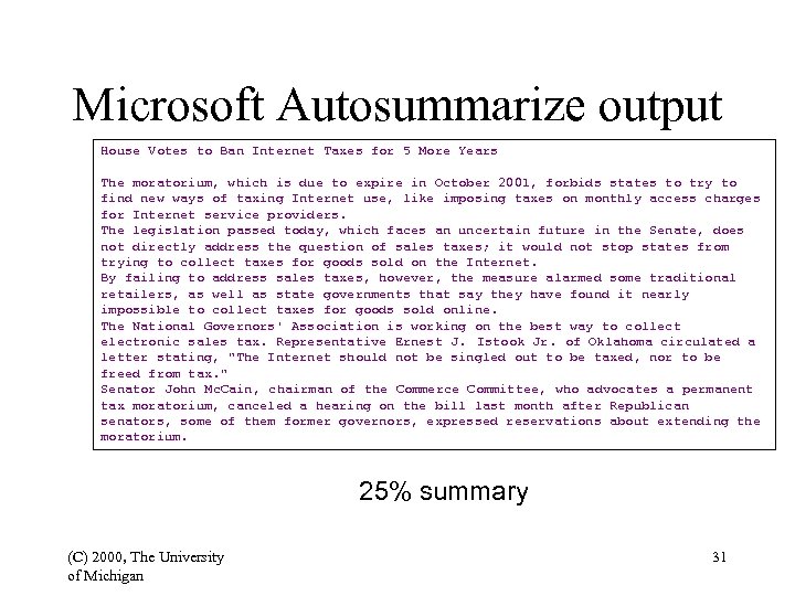 Microsoft Autosummarize output House Votes to Ban Internet Taxes for 5 More Years The