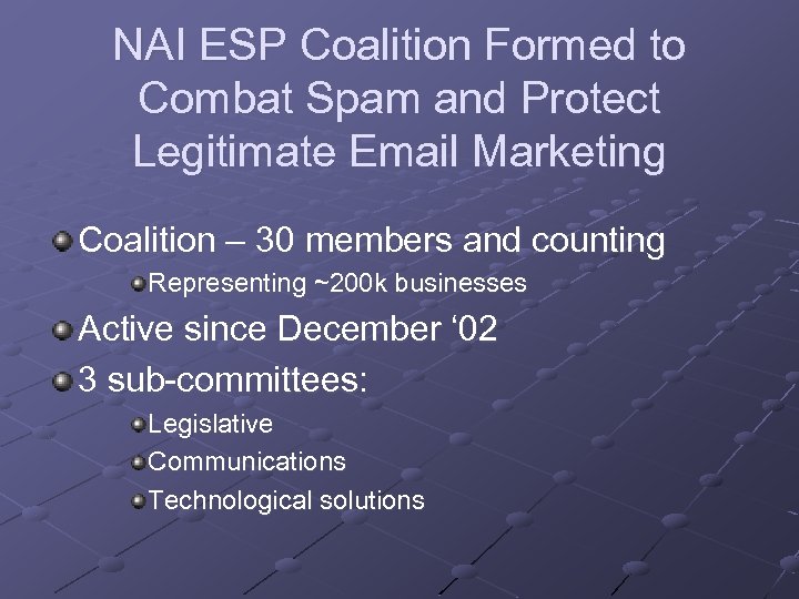 NAI ESP Coalition Formed to Combat Spam and Protect Legitimate Email Marketing Coalition –