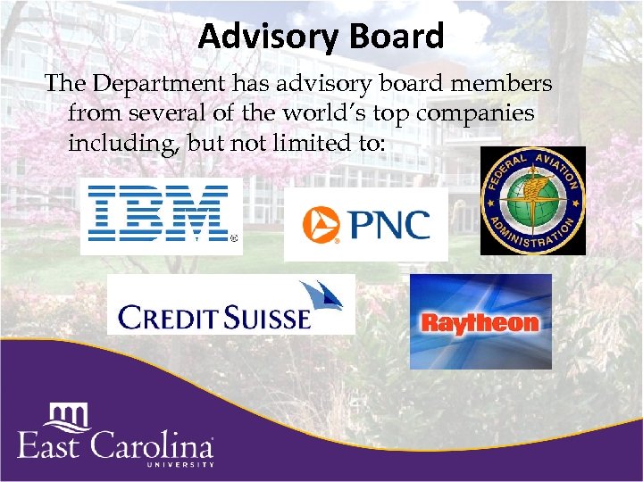 Advisory Board The Department has advisory board members from several of the world’s top