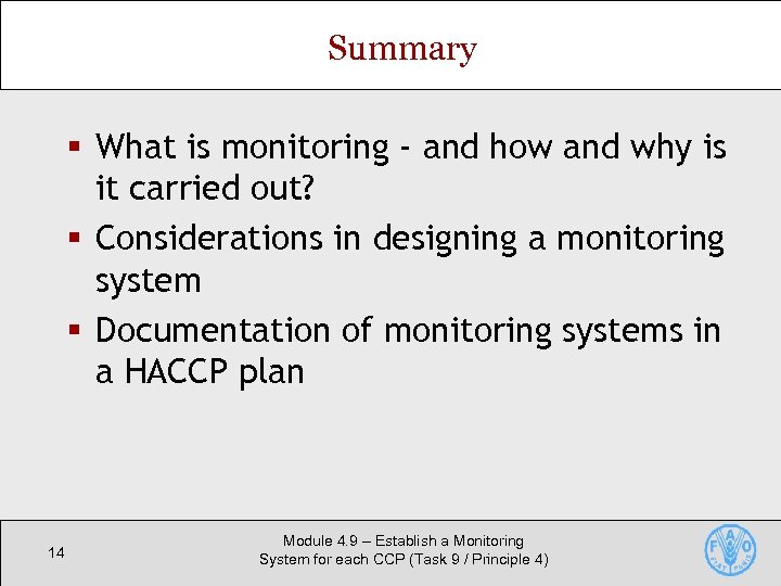 Summary § What is monitoring - and how and why is it carried out?