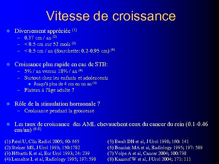 Vitesse de croissance l Diversement appréciée (1) – 0. 37 cm / an (2)