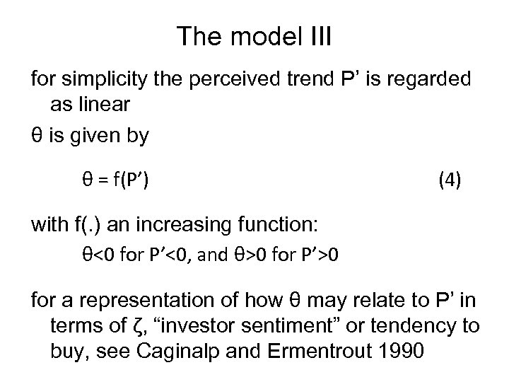 The model III for simplicity the perceived trend P’ is regarded as linear θ
