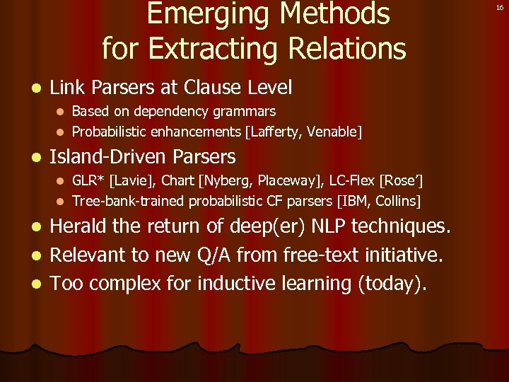Emerging Methods for Extracting Relations l Link Parsers at Clause Level Based on dependency