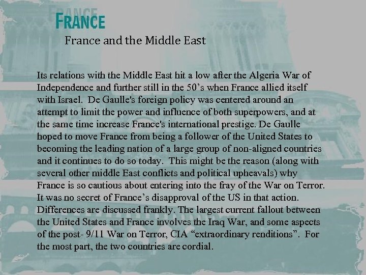 France and the Middle East Its relations with the Middle East hit a low