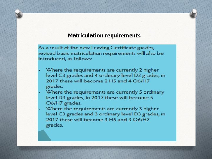 Matriculation requirements 