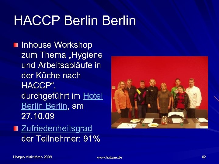 HACCP Berlin Inhouse Workshop zum Thema „Hygiene und Arbeitsabläufe in der Küche nach HACCP“,