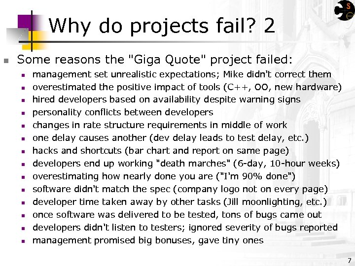 Why do projects fail? 2 n Some reasons the 