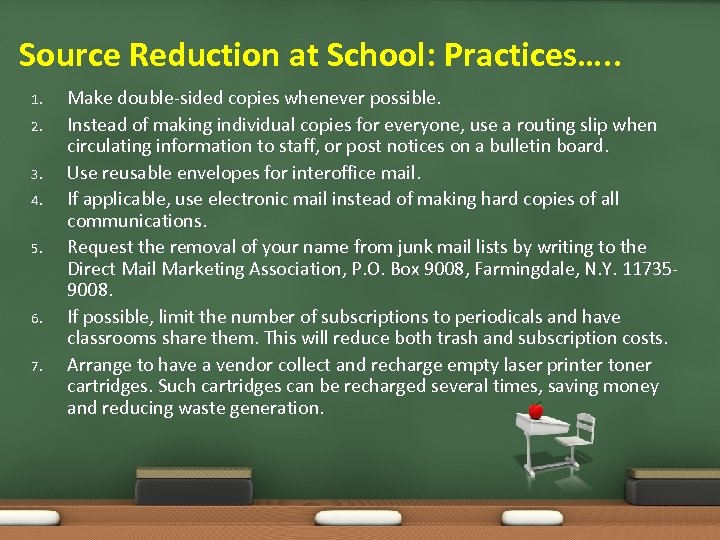Source Reduction at School: Practices…. . 1. 2. 3. 4. 5. 6. 7. Make
