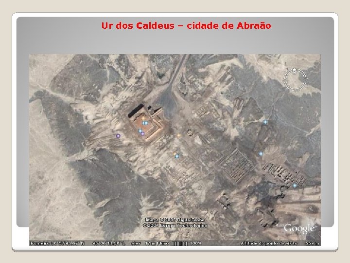 Ur dos Caldeus – cidade de Abraão 