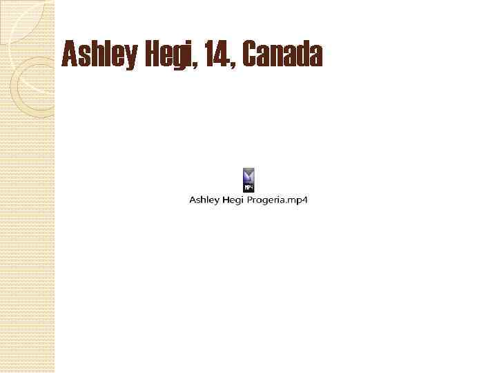 Ashley Hegi, 14, Canada 