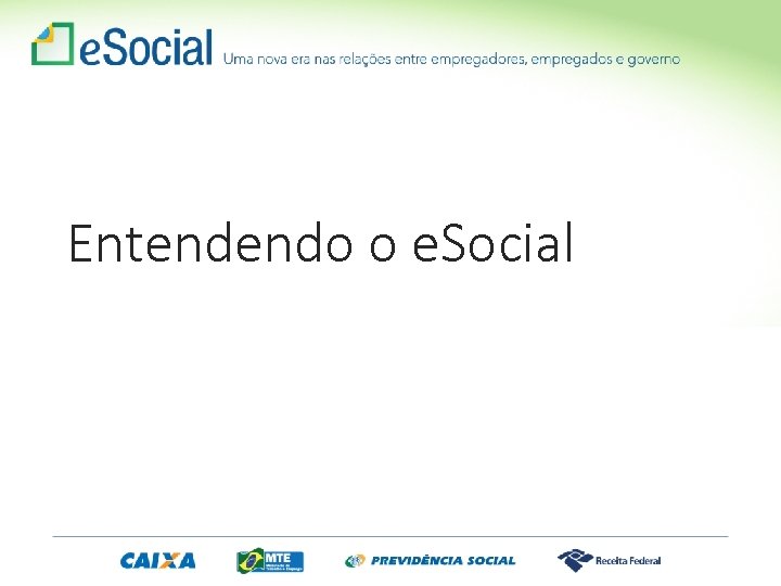 Entendendo o e. Social 