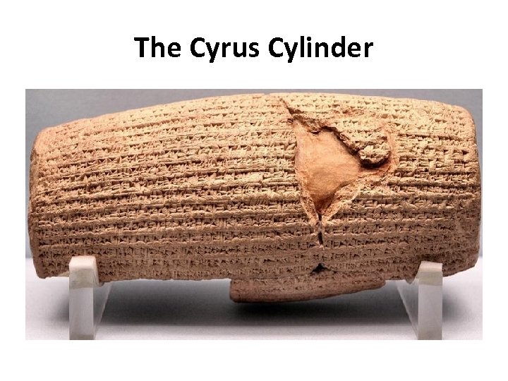 The Cyrus Cylinder 