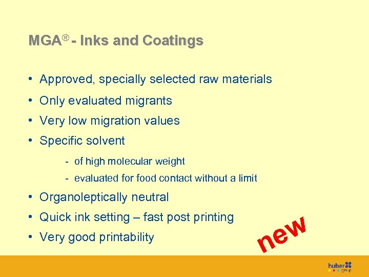 Titel MGA® - Inks and Coatings • Approved, specially selected raw materials • Only