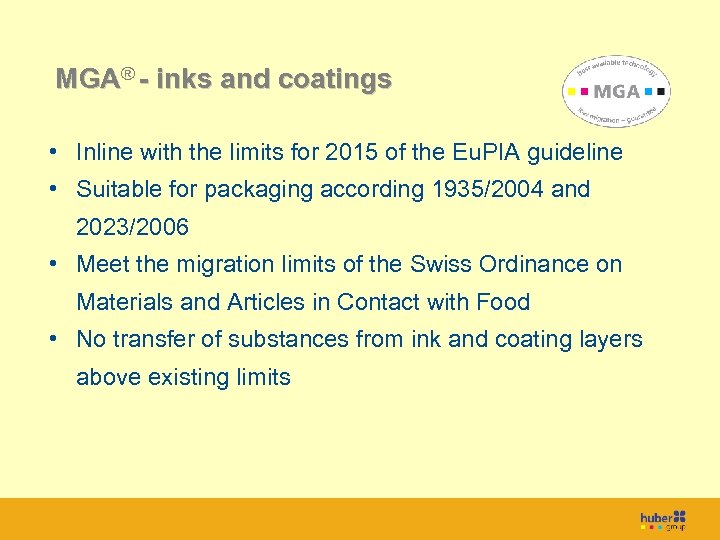 Titel MGA® - inks and coatings • Inline with the limits for 2015 of