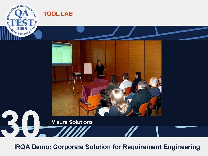 TOOL LAB 30 Visure Solutions IRQA Demo: Corporate Solution for Requirement Engineering 