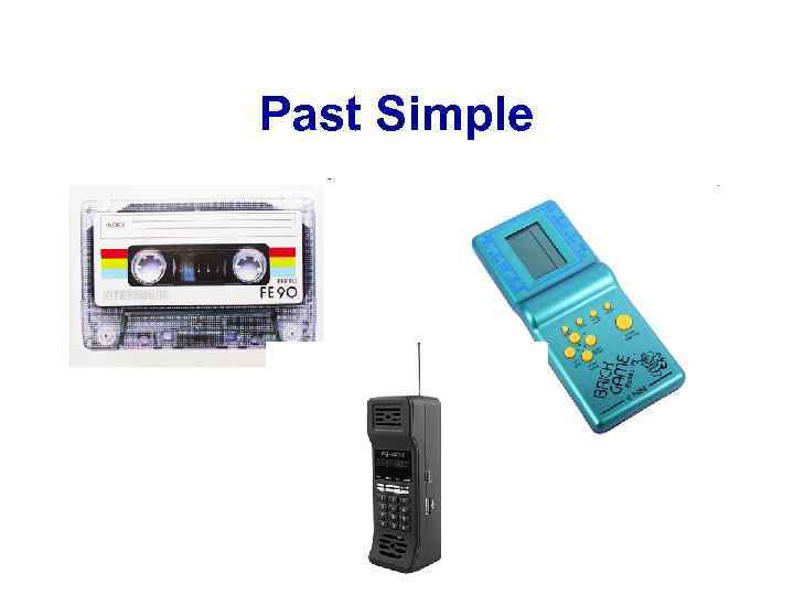 Past Simple 